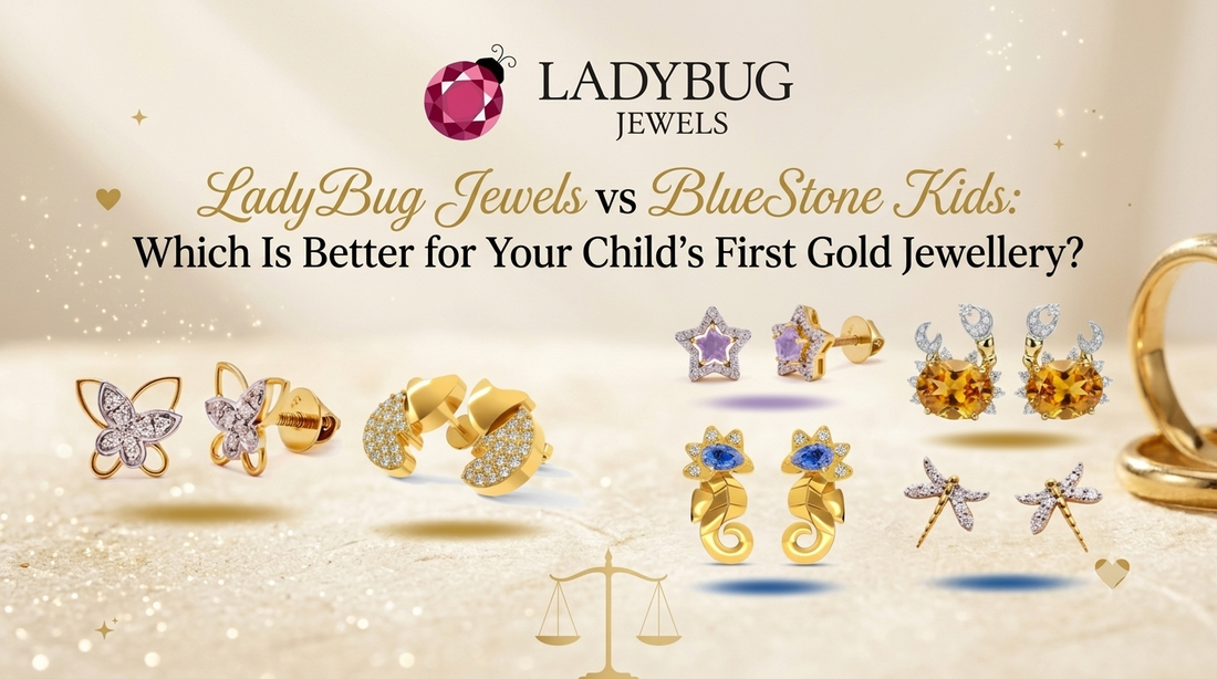 LadyBug Jewels vs BlueStone Kids: Which Is Better for Your Child's First Gold Jewellery?